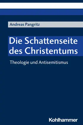 Pangritz |  Theologie und Antisemitismus | Buch |  Sack Fachmedien