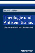 Pangritz |  Theologie und Antisemitismus | Buch |  Sack Fachmedien