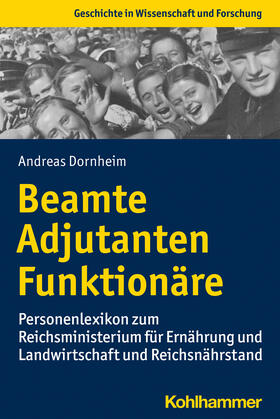 Dornheim | Beamte, Adjutanten, Funktionäre | Buch | 978-3-17-040086-3 | sack.de