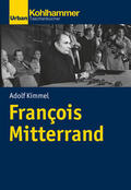 Kimmel |  François Mitterrand | Buch |  Sack Fachmedien