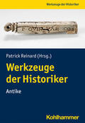 Reinard |  Werkzeuge der Historiker:innen | Buch |  Sack Fachmedien