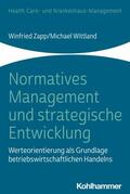 Zapp / Wittland |  Normatives Management und strategische Entwicklung | eBook | Sack Fachmedien