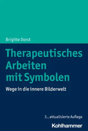 Dorst | Therapeutisches Arbeiten mit Symbolen | E-Book | www.sack.de
