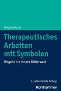 Dorst |  Therapeutisches Arbeiten mit Symbolen | eBook | Sack Fachmedien