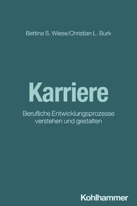 Wiese / Burk / Kauffeld |  Karriere | Buch |  Sack Fachmedien
