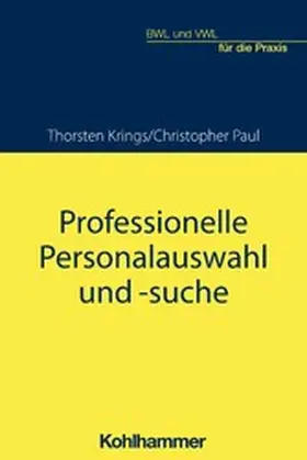 Paul / Krings | Professionelle Personalauswahl und -suche | E-Book | www.sack.de