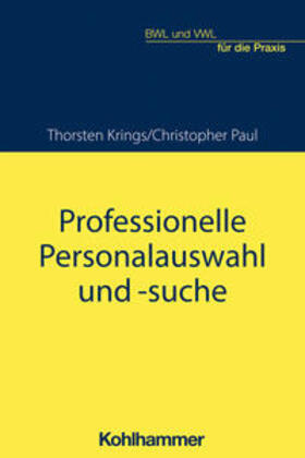 Paul / Krings | Professionelle Personalauswahl und -suche | E-Book | sack.de