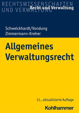 Schweickhardt / Vondung / Zimmermann-Kreher | Allgemeines Verwaltungsrecht | E-Book | sack.de