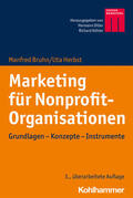 Bruhn / Herbst |  Marketing für Nonprofit-Organisationen | Buch |  Sack Fachmedien