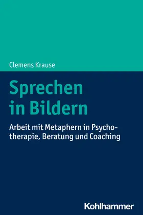 Krause |  Sprechen in Bildern | Buch |  Sack Fachmedien
