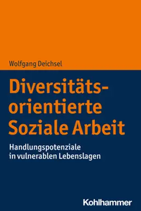 Deichsel | Diversitätsorientierte Soziale Arbeit | E-Book | www.sack.de