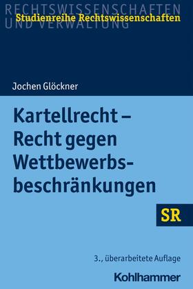 Glöckner / Boecken / Korioth | Kartellrecht - Recht gegen Wettbewerbsbeschränkungen | E-Book | sack.de