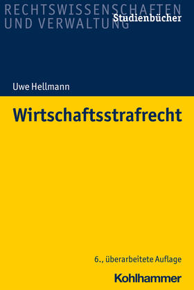 Hellmann | Wirtschaftsstrafrecht | Buch | 978-3-17-040890-6 | sack.de