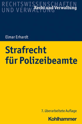 Erhardt | Erhardt, E: Strafrecht für Polizeibeamte | Buch | 978-3-17-040900-2 | sack.de