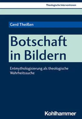 Theißen / Erbele-Küster | Botschaft in Bildern | Buch | 978-3-17-040972-9 | sack.de