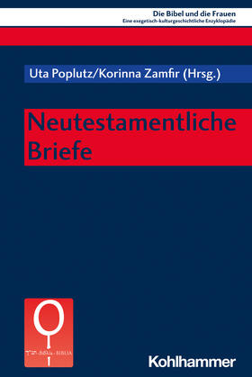 Poplutz / Zamfir / Fischer |  Neutestamentliche Briefe | Buch |  Sack Fachmedien