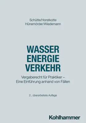 Schütte / Horstkotte / Hünemörder |  Wasser Energie Verkehr | eBook | Sack Fachmedien