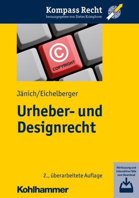 Jänich / Eichelberger / Krimphove | Urheber- und Designrecht | E-Book | sack.de