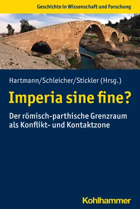 Hartmann / Schleicher / Stickler |  Imperia sine fine? | Buch |  Sack Fachmedien