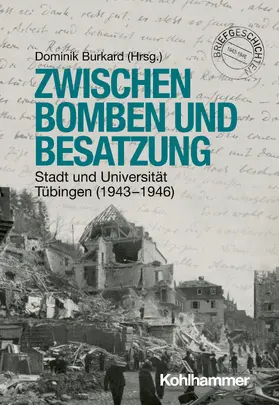 Burkard |  Zwischen Bomben und Besatzung | Buch |  Sack Fachmedien