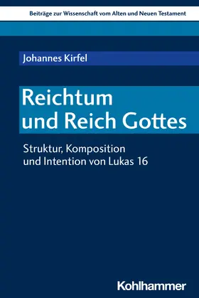 Kirfel / Dietrich |  Reichtum und Reich Gottes | Buch |  Sack Fachmedien