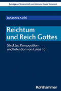 Kirfel / Dietrich |  Reichtum und Reich Gottes | Buch |  Sack Fachmedien