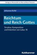 Kirfel / Dietrich / Scoralick |  Reichtum und Reich Gottes | eBook | Sack Fachmedien