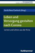 Zerth / Nass / Garkisch |  Leben und Versorgung gestalten nach Corona | eBook | Sack Fachmedien
