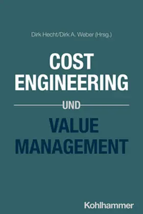 Hecht / Weber |  Cost Engineering und Value Management | eBook | Sack Fachmedien