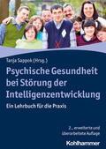 Sappok / Adam / Barrett |  Psychische Gesundheit bei Störungen der Intelligenzentwicklung | Buch |  Sack Fachmedien