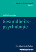 Faltermaier / Selg / Ulich |  Gesundheitspsychologie | Buch |  Sack Fachmedien