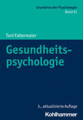 Faltermaier / Leplow / Selg |  Gesundheitspsychologie | eBook | Sack Fachmedien