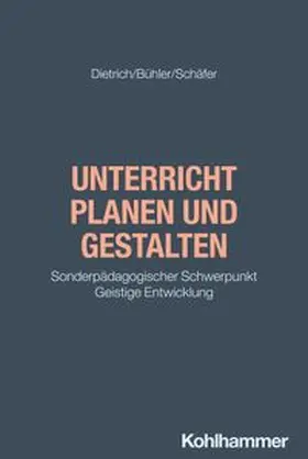 Dietrich / Bühler / Schäfer |  Unterricht planen und gestalten | eBook | Sack Fachmedien