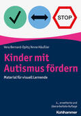 Bernard-Opitz / Häußler |  Kinder mit Autismus fördern | Buch |  Sack Fachmedien