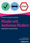 Bernard-Opitz / Häußler |  Kinder mit Autismus fördern | eBook | Sack Fachmedien