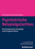 Segmiller / Dudeck |  Psychiatrische Beispielgutachten | Buch |  Sack Fachmedien