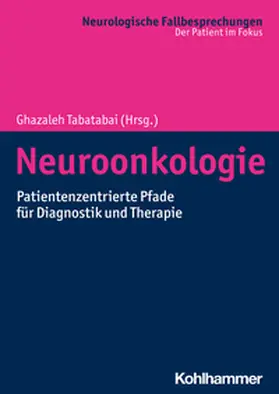 Tabatabai |  Neuroonkologie | eBook | Sack Fachmedien