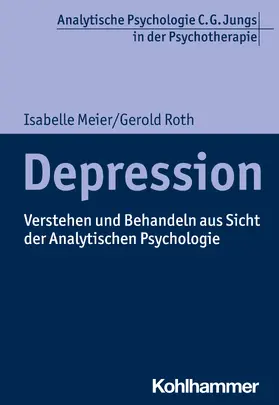 Meier / Roth / Roth-Greminger |  Depression | Buch |  Sack Fachmedien