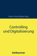 Ulrich / Rieg |  Controlling und Digitalisierung | Buch |  Sack Fachmedien