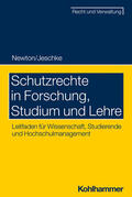 Newton / Jeschke |  Schutzrechte in Forschung, Studium und Lehre | Buch |  Sack Fachmedien