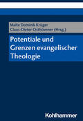 Krüger / Osthövener / Tzallas |  Potentiale und Grenzen evangelischer Theologie | Buch |  Sack Fachmedien