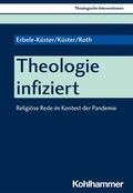 Erbele-Küster / Küster / Roth |  Theologie infiziert | eBook | Sack Fachmedien