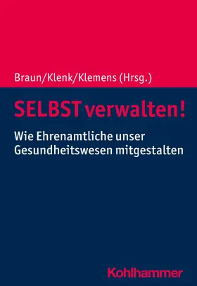 Braun / Klenk / Klemens |  SELBST verwalten! | eBook | Sack Fachmedien