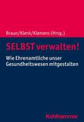 Braun / Klenk / Klemens |  SELBST verwalten! | eBook | Sack Fachmedien