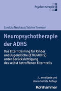 Neuhaus / Trott / Townson |  Neuropsychotherapie der ADHS | Buch |  Sack Fachmedien
