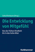 Kienbaum |  Die Entwicklung von Mitgefühl | eBook | Sack Fachmedien