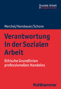 Merchel / Hansbauer / Schone |  Verantwortung in der Sozialen Arbeit | Buch |  Sack Fachmedien