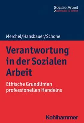 Merchel / Schone / Hansbauer |  Verantwortung in der Sozialen Arbeit | eBook | Sack Fachmedien