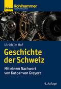Im Hof / Greyerz |  Geschichte der Schweiz | Buch |  Sack Fachmedien