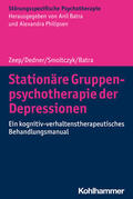 Zeep / Dedner / Smoltczyk |  Stationäre Gruppenpsychotherapie der Depressionen | Buch |  Sack Fachmedien